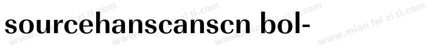 sourcehanscanscn bol字体转换